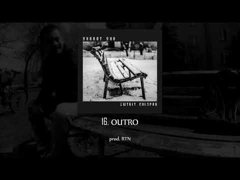 16. SHAGGY SHG -  OUTRO prod. RTN
