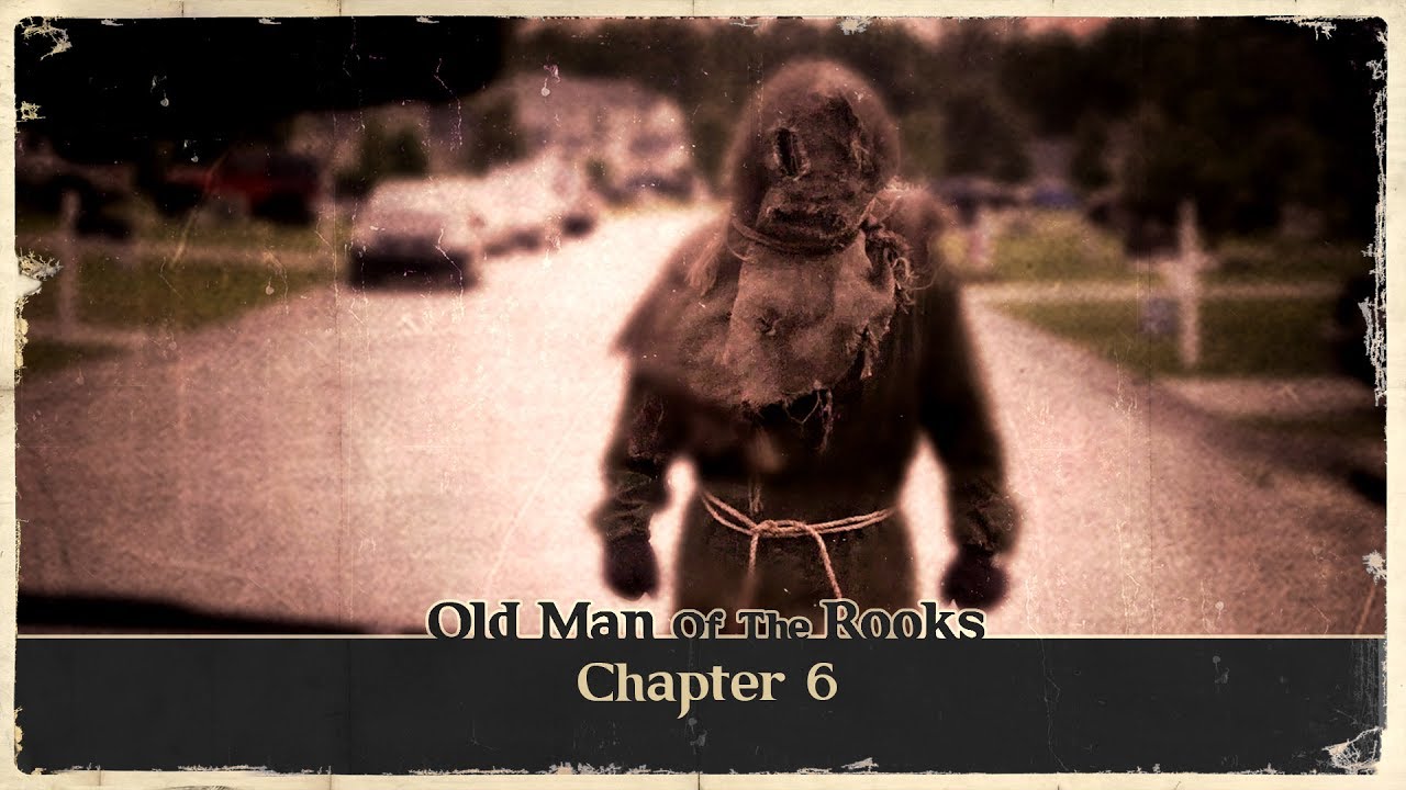 Old Man of the Rooks: Chapter 6