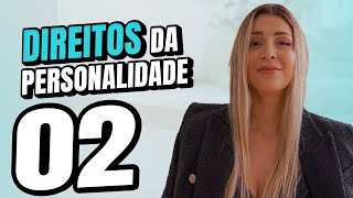 Art. 11, CC - características dos direitos da personalidade