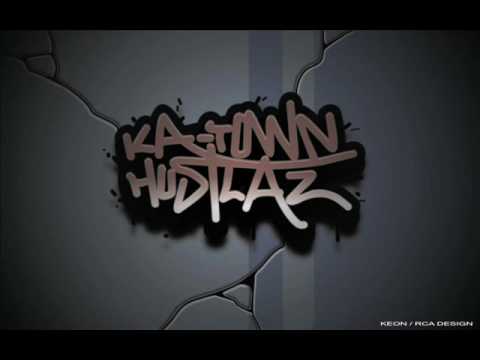 KA - TOWN HUSTLAZ - Get crunk