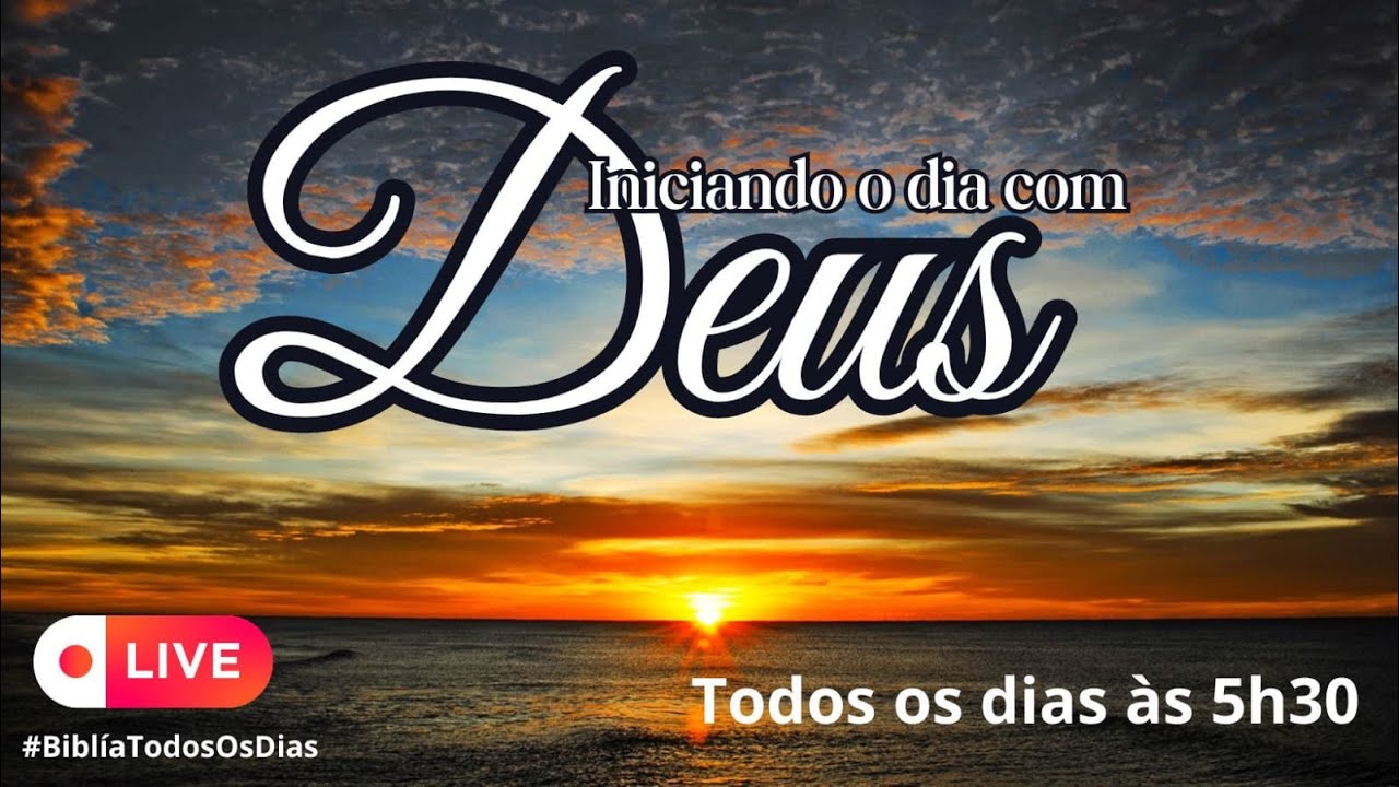 COMEÇANDO O DIA COM DEUS 3F   22 10 24 EP 57 ROMANOS 1 8 13