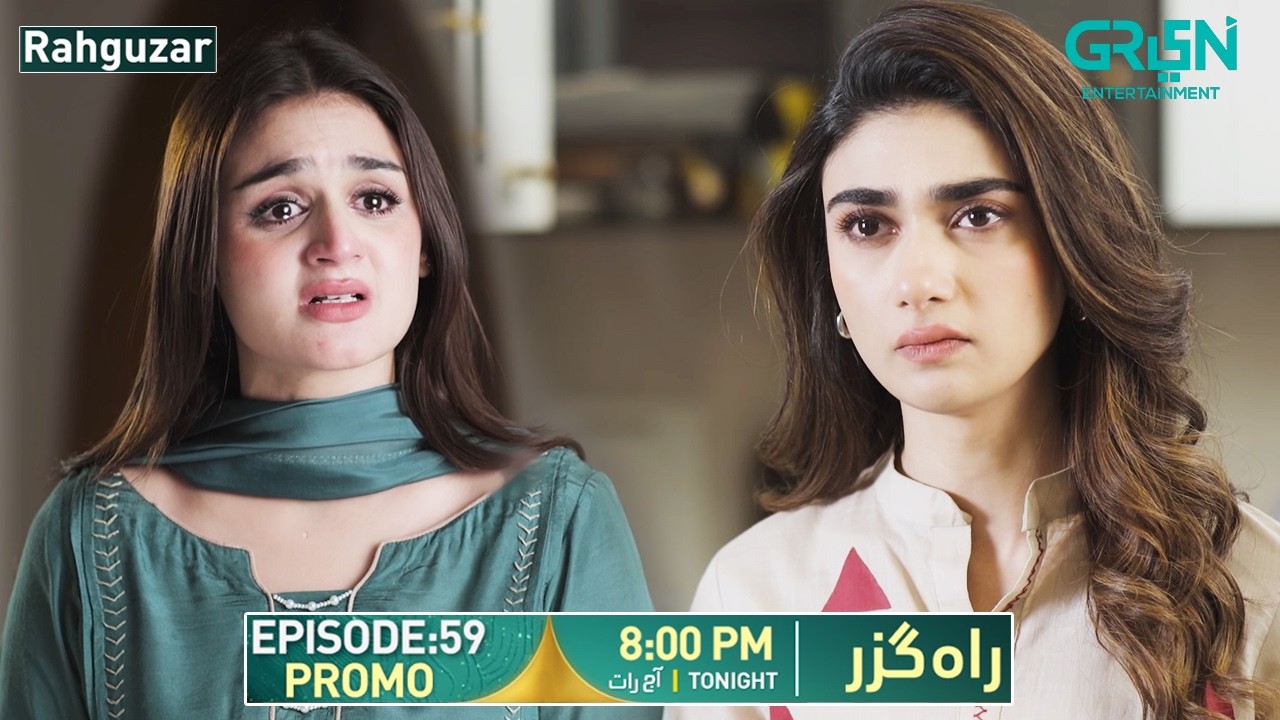Rahguzar Episode 59 Promo | Tonight at 8:00 PM | Only on Green TV Entertainment