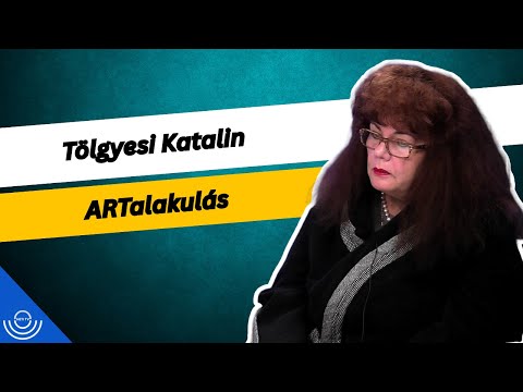 Pirkadat: Tölgyesi Katalin – ARTalakulás