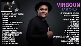 Download lagu VIRGOUN X LAST CHILD Full Album - 2022 | Sedih mp3 Download lagu VIRGOUN X LAST CHILD Full Album - 2022 | Sedih mp3