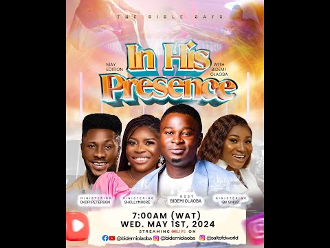 IN HIS PRESENCE MAY EDITION - 01-05-2024