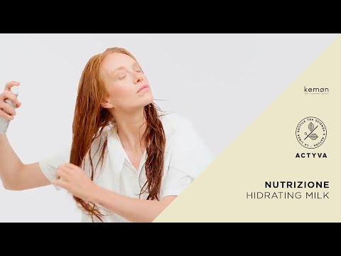 TUTORIAL// #KEMON // ACTYVA STYLING // NUTRIZIONE HIDRATING MILK