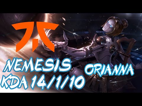 FNC Nemesis ORIANNA vs CASSIOPEIA MID - EUW CHALLENGER - PATCH 10.9