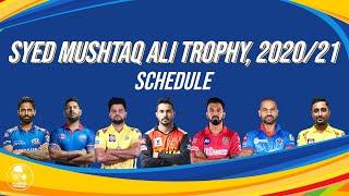 Syed Mushtaq Ali Trophy, 2020/21 Schedule | HINDI