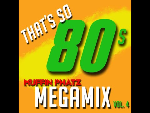 **REPOST** THAT'S SO 80s MEGAMIX - VOL. 4 (EXPANDED VERSION)
