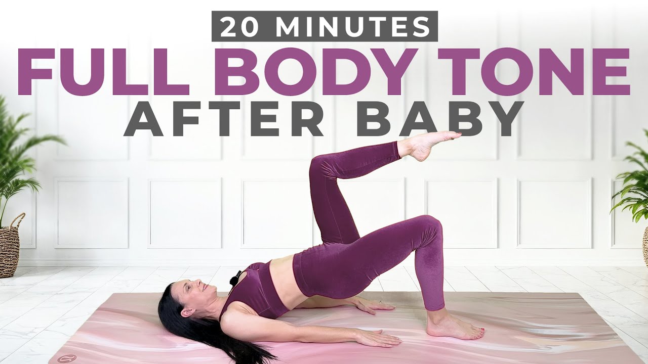Full Body Postpartum Workout - 20 Min Tone After Baby
