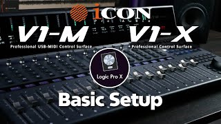 Video thumbnail for V1-M DAW Controller & V1-X DAW Control Expander Basic Setup with Logic Pro X by Icon Pro Audio
