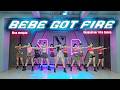 BEBE GOT FIRE RINA WANGSU AFRO REGGAETON PHUONG LINH DANCEFITNESS