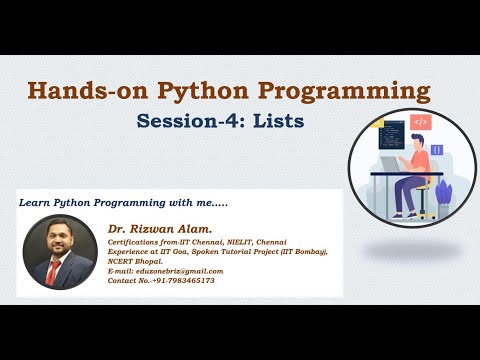 Hands On Python Programming Session 4 By Dr Rizwan Alam Lists In Python Programming