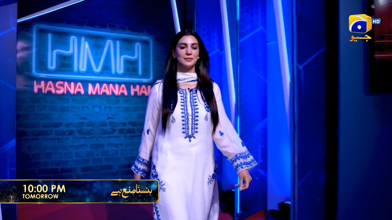Hasna Mana Hai Promo | Nazish Jahangir with Tabish Hashmi | Tomorrow at 10:00 PM