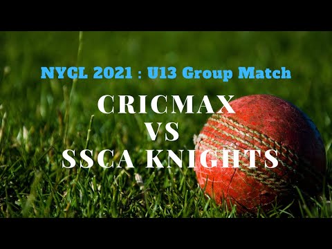 NYCL 2021 : U13 Group Match - Cricmax vs SSCA Knights - 7 July 2021