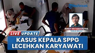 Kepala SPPG Bekasi Diduga Lecehkan dan Aniaya Karyawati, Polisi Bergerak seusai Ada Laporan Korban