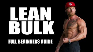 HOW TO BULK UP WITHOUT GETTING FAT | Beginners Guide To Building Muscle The Right Way