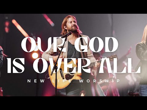 Our God Is Over All - Youtube Live Worship