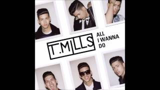 T. Mills All I Wanna Do EP (Full Album 2014)