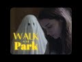 Beach House - Walk In The Park (Music Video)