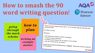 How to smash the GCSE Spanish 90-word writing question!