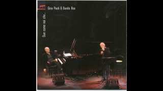 Gino Paoli & Danilo Rea - Perduti