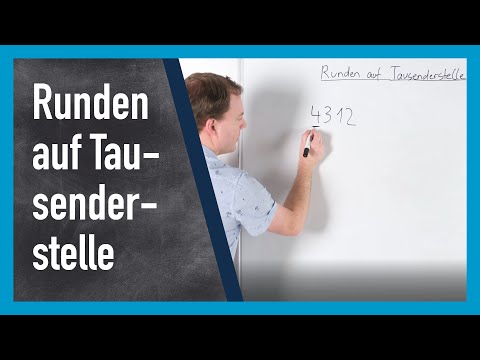 Rounding to the nearest thousand | www.gut-erklärt.de