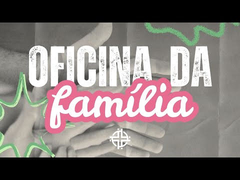 Painel de perguntas e respostas - I Oficina da Família