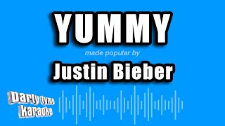 Justin Bieber - Yummy (Karaoke Version)