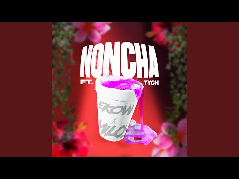 Noncha (feat. Breman)