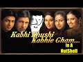 Kabhi Khushi Kabhie Gham In A NutShell | Yogi Baba