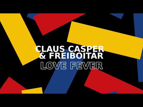 Claus Casper, Freiboitar - Love Fever