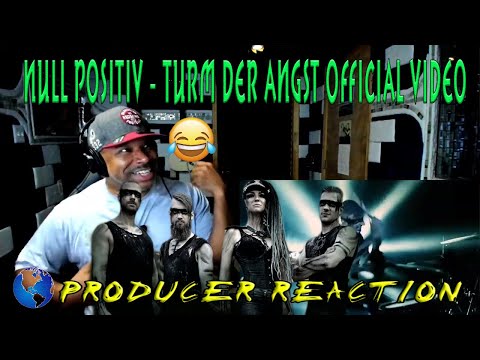 Null Positiv   Turm der Angst Official Video - Producer Reaction
