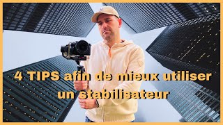 4 conseils à connaître pour utiliser au mieux un stabilisateur