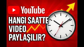 YouTube’da Video Paylaşım Saatleri | İzlenmeyi Katlayan Stratejiler!