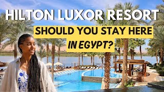 Exploring a Dream Resort in EGYPT You Have to See! | Hilton Luxor Resort
