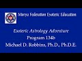 Esoteric Astrology Adventure 134 b 