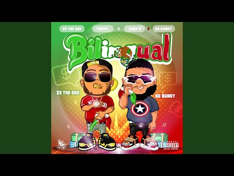 Bilingual (feat. Trippy, Shad-O & Bo Bundy)