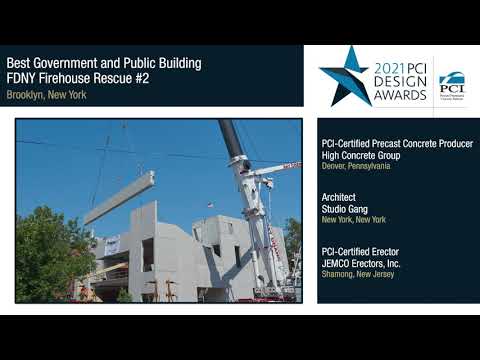 2021 PCI Design Awards Winner: FDNY Firehouse Rescue #2