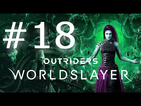Outriders Worldslayer CZ #18 - DROP PODY