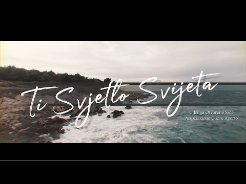 Ti Svjetlo Svijeta (cover) - Udruga Otvoreno Srce