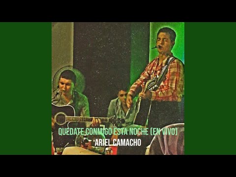 Quedate Conmigo Esta Noche (En Vivo)