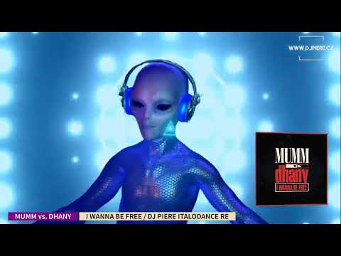 Mumm vs. Dhany - I Wanna Be Free / Dj Piere Italodance extended remix
