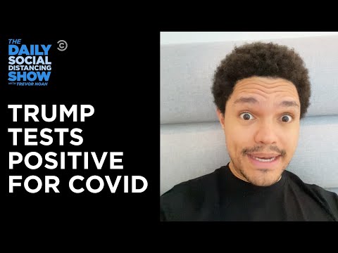 Video thumbnail for Trevor Noah Reacts to Trump Getting COVID