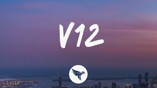 Iann Dior - V12 (Lyrics) Feat. Lil Uzi Vert