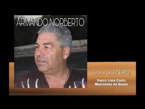 Armando Norberto - Sou da Noite (Homenagem a Xico Jorge)