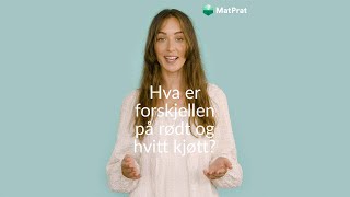 Hva er forskjellen på rødt og hvitt kjøtt?