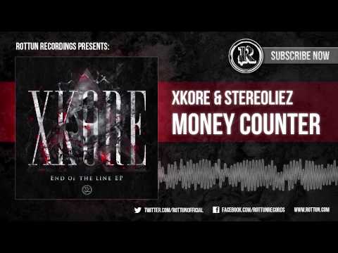 xKore & Stereoliez - "Money Counter" [Rottun Records Full Stream]