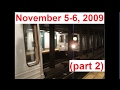 November 5 6 2009 Buffing R44 Trains Jay St Pre Renovation R46 Trains On The F G More