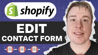 How To Edit Contact Form In Shopify